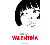Guido Crepax Umberto Eco Valentina (Copertina rigida)