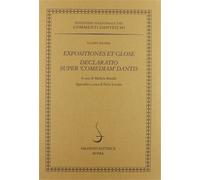 Guido da Pisa. - Expositiones et glose. Declaratio super «Comediam» Dantis.