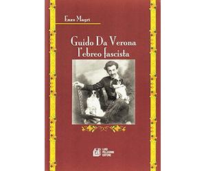 Guido da Verona l'ebreo fascista