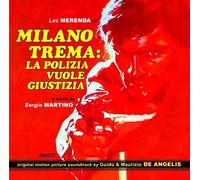 Guido e Maurizio De Angelis - Milano Trema: La polizia vuole giustizia