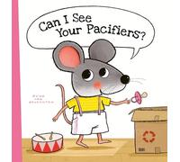 Guido Genechten Can I See Your Pacifiers? (Copertina rigida) Little Mouse