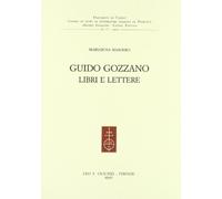Guido Gozzano. Libri e lettere