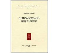 Guido Gozzano. Libri e lettere