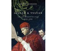 Guido Guerzoni Apollo and Vulcan (Copertina rigida)