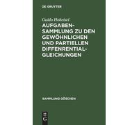 Guido Hoheisel Aufgabensammlung Zu Den Gewöhnlichen Und Parti (Copertina rigida)