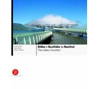 Guido Incerti Daria Ricchi Deane Sim Diller + Scofidio (+ Ren (Copertina rigida)