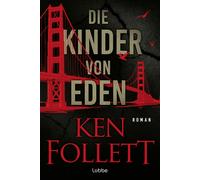 Guido Klütsch T Die Kinder von Eden: Roman. Wenn eine uralte Angst d (Tascabile)
