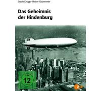 Guido Knopp: Das Geheimnis der Hindenburg