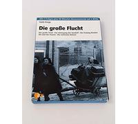 Guido Knopp: Die große Flucht