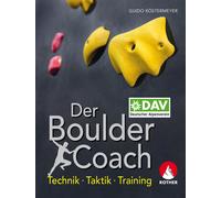Guido Köst Der Boulder-Coach: Technik - Taktik - Training (Wiss (Tascabile)