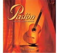 Guido Luciani - Pasion ; Sensual Latin Guitar