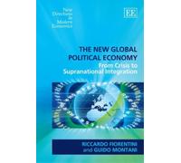 Guido Montani Riccardo Fiorent The New Global Political Econ (Copertina rigida)