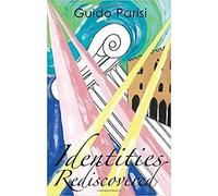 Guido Parisi Identities Rediscovered (Tascabile)