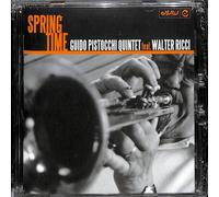 Guido Pistocchi Quintet Feat. Walter Ricci - Spring Time CD Jazz