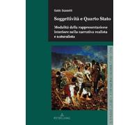 Guido Scaravilli Soggettività e Quarto Stato (Tascabile) Il Secolo Lungo