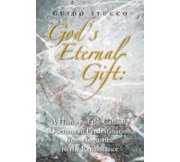 Guido Stucco God's Eternal Gift (Tascabile)