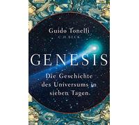 Guido Tonelli Enri Genesis: Die Geschichte des Universums in (Copertina rigida)
