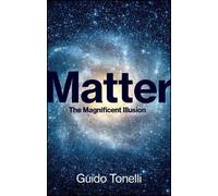 Guido Tonelli Matter (Copertina rigida)