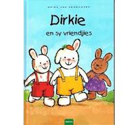 Guido van Genechten Dirkie en sy vriendjies: Dirkie-reeks (Copertina rigida)