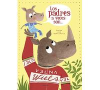 Guido Van Genechten Los Padres a Veces Son (Copertina rigida)