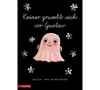 Guido van Genechten Meike Blatn Keiner gruselt sich vor Gust (Copertina rigida)