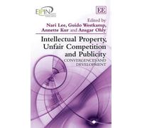 Guido Westkamp Intellectual Property, Unfair Competition and (Copertina rigida)