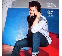 GUIDRY, GREG - OVER THE LINE