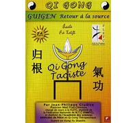 Guigen retour a la source -dvd qi gong taoiste