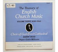 Guildford Cathedral Choir - The Treasury Of English Church Music Volume Three : 1650-1760 [LP]