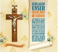 GUILDO HORN & DIE ORTHOPÄDISCHEN STRÜMPFE - GUILDO HORN & DIE ORTHOPÄDISCHEN STRÜMPFE - SCHLAGER UNSER