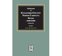 Guilford County, North Carolina Deeds, 1819-1826 (Volume #6)