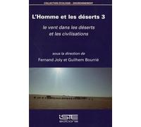 Guilhem Bourrié L'Homme et les déserts 3 (Tascabile)