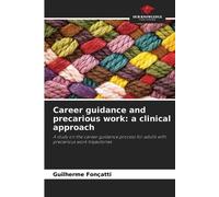 Guilherme Fonçatti Career guidance and precarious work (Tascabile)