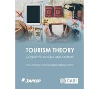 Guilherme Lohmann Alexandre Panosso Netto Tourism Theory (Tascabile)