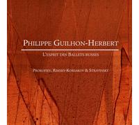 Guilhon Herbert, Philippe - Esprit Des Ballets Russes