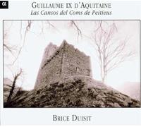 Guillame IX D'Aquitaine- I Canti - Brice Duisit (Audio Cd)