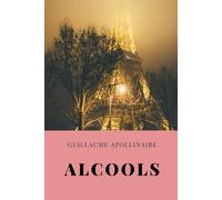 Guillaume Apollinaire Alcools (Tascabile)