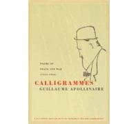 Guillaume Apollinaire Calligrammes (Tascabile)