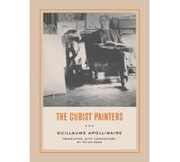 Guillaume Apollinaire The Cubist Painters (Tascabile)