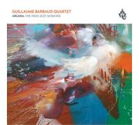 Guillaume Barraud Quartet Arcana: The Indo-jazz Sessions (CD) Album