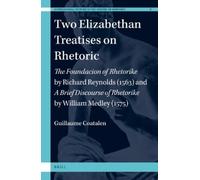 Guillaume Coatalen Two Elizabethan Treatises on Rhetoric (Copertina rigida)