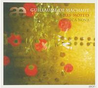 Guillaume De Machaut - Les Motets