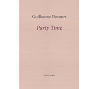 Guillaume Decourt Party Time (Tascabile)