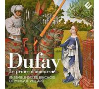 Guillaume Dufay Dufay: Le Prince D'amours (CD) Album