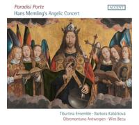 Guillaume Dufay Paradisi Porte: Hans Memling's Angelic Concert (CD) Album