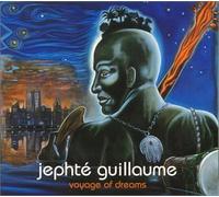 Guillaume Jephte - Voyage of Dreams