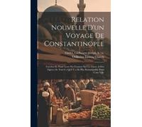 Guillaume-Joseph B Ca 1630 Grelot O Relation nouvelle d'un vo (Copertina rigida)