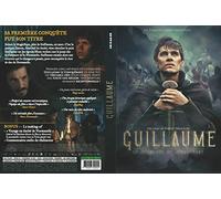 GUILLAUME LA JEUNESSE DU CONQUERANT