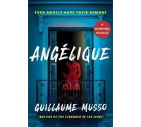 Guillaume Musso Angélique (Tascabile)