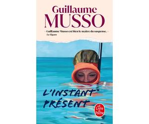 Guillaume Musso L'instant présent: Roman (Tascabile)